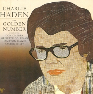 <i>The Golden Number</i> 1977 studio album by Charlie Haden