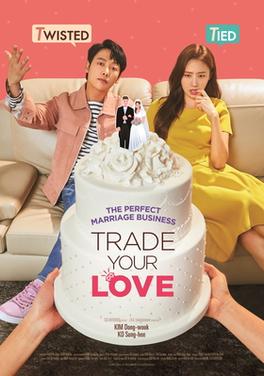 <i>Trade Your Love</i> 2019 South Korean film