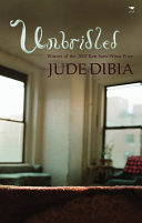 <i>Unbridled</i> (novel) Novel by Jude Dibia