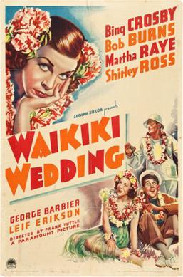 <i>Waikiki Wedding</i> 1937 film by Frank Tuttle