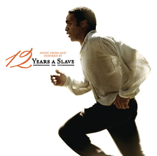 <i>12 Years a Slave</i> (soundtrack) 2013 soundtrack album by various artists