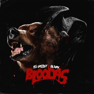 <i>Bloodas</i> 2017 mixtape by Lil Durk and Tee Grizzley