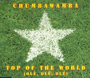 <span class="mw-page-title-main">Top of the World (Olé, Olé, Olé)</span> 1998 single by Chumbawamba