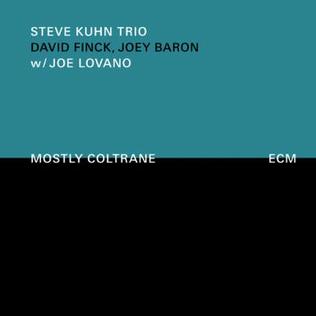 <i>Mostly Coltrane</i> 2009 studio album by Steve Kuhn Trio