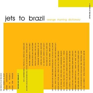 <i>Orange Rhyming Dictionary</i> 1998 studio album by Jets to Brazil