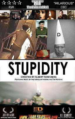 <i>Stupidity</i> (film) 2003 Canadian film