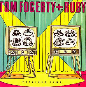 <i>Precious Gems</i> 1984 studio album by Tom Fogerty Ruby