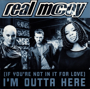 File:(If You're Not in It for Love) I'm Outta Here - Real McCoy.jpeg