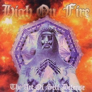 <i>The Art of Self Defense</i> (album) 2000 studio album by High on Fire