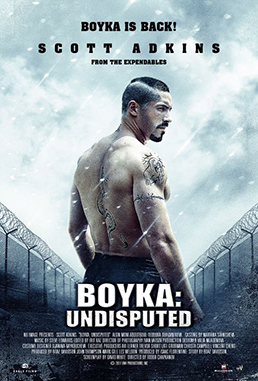 <i>Boyka: Undisputed</i> 2017 film by Isaac Florentine