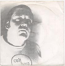 <span class="mw-page-title-main">I'm a Cult Hero</span> 1979 single by Cult Hero