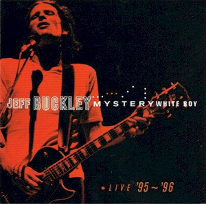 <i>Mystery White Boy</i> 2000 live album by Jeff Buckley