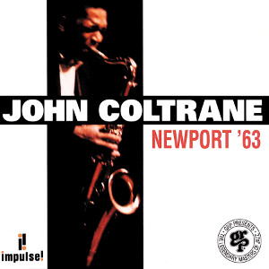 <i>Newport 63</i> 1993 live album by John Coltrane