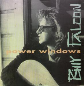 Power Windows (song) 1991 single by Billy Falcon