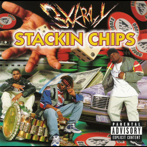 <i>Stackin Chips</i> 1997 studio album by 3X Krazy