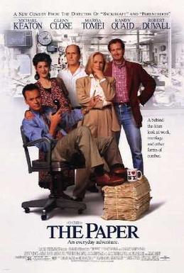 <i>The Paper</i> (film) 1994 US comedy-drama film by Ron Howard