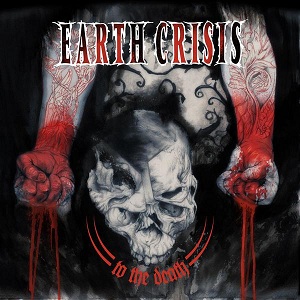 <i>To the Death</i> (Earth Crisis album) 2009 studio album by Earth Crisis