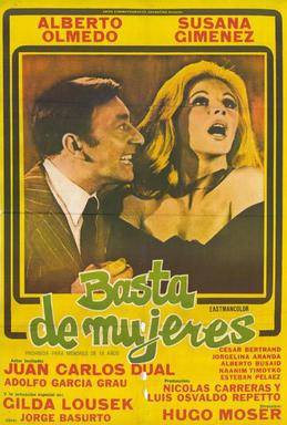 <i>Basta de mujeres</i> 1977 film by Hugo Moser