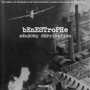 <i>Sensory Deprivation</i> (album) 1994 studio album by Benestrophe