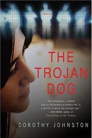 Cover of The Trojan Dog (Johnston novel hc).jpg