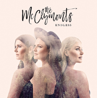 <i>Endless</i> (The McClymonts album) 2017 studio album by The McClymonts