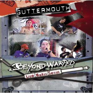 <i>Beyond Warped Live Music Series</i> 2005 studio album with live DVD by Guttermouth