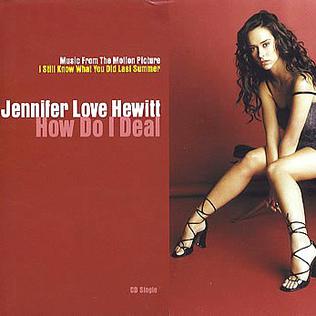 How Do I Deal 1998 single by Jennifer Love Hewitt