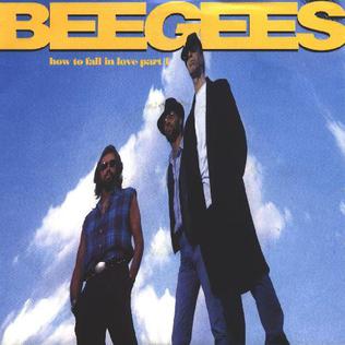 <span class="mw-page-title-main">How to Fall in Love, Part 1</span> 1994 single by Bee Gees