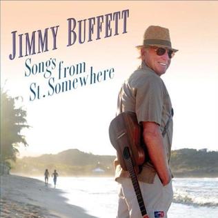 Jimmy Buffett Songs from St. Somewhere.jpg