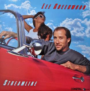 <i>Streamline</i> (Lee Greenwood album) 1985 studio album by Lee Greenwood