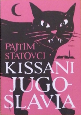<i>My Cat Yugoslavia</i> 2014 book by Pajtim Statovci