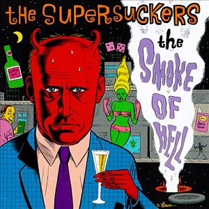 <i>The Smoke of Hell</i> 1992 studio album by The Supersuckers