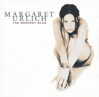 <i>The Deepest Blue</i> 1995 studio album by Margaret Urlich