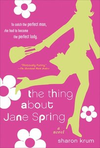 File:The Thing About Jane Spring.jpg