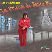 <i>La Prision de Santa Fe</i> 1979 studio album by Al Hurricane