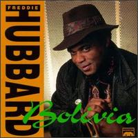 <i>Bolivia</i> (Freddie Hubbard album) 1991 studio album by Freddie Hubbard