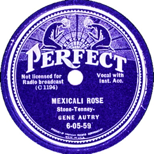 <span class="mw-page-title-main">Mexicali Rose (song)</span> 1923 song by Jack Tenney and Helen Stone