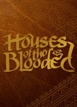 Houses of the Blooded.jpg
