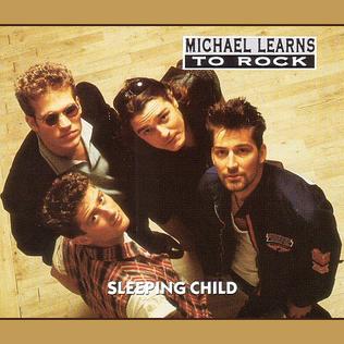 <span class="mw-page-title-main">Sleeping Child (Michael Learns to Rock song)</span> 1993 single by Michael Learns to Rock