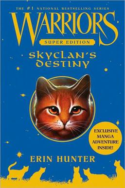 <i>SkyClans Destiny</i> 2010 novel by Erin Hunter
