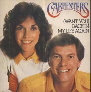 <span class="mw-page-title-main">(Want You) Back in My Life Again</span> 1981 single by Carpenters