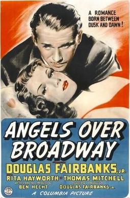 <i>Angels Over Broadway</i> 1940 film by Ben Hecht, Lee Garmes
