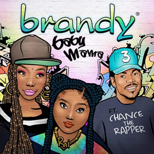 Baby Mama (Brandy song) 2020 song by Brandy featuring Chance the Rapper