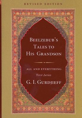 <i>Beelzebubs Tales to His Grandson</i> Book by George Gurdjieff