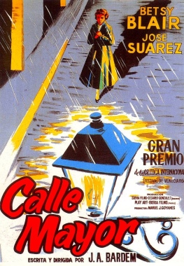 <i>Calle Mayor</i> (film) 1956 Spanish film