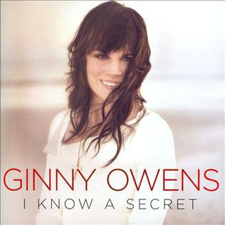 <i>I Know a Secret</i> (Ginny Owens album) 2014 studio album by Ginny Owens