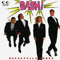 <i>Bash!</i> (Rockapella album) 1992 studio album by Rockapella