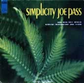 <i>Simplicity</i> (Joe Pass album) 1967 studio album by Joe Pass