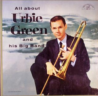 <i>All About Urbie Green and His Big Band</i> 1956 studio album by Urbie Green