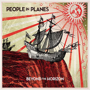 <i>Beyond the Horizon</i> (People in Planes album) 2008 studio album by People in Planes